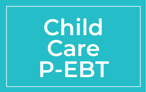 Child Care P-EBT button